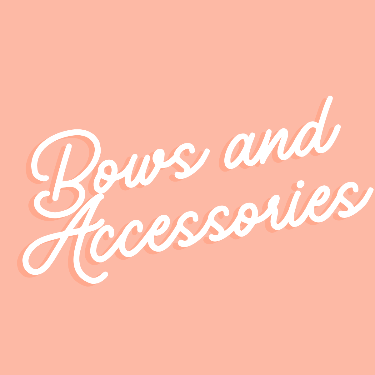 Bows and Accessories